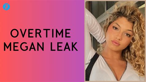 overtime megan leak head|Overtime Megan